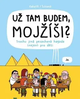 Už tam budem, Mojžíši?, 2. vydání - Pavlína Šulcová, Pavlína Šulcová