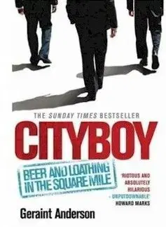 Cityboy - Geraint Anderson