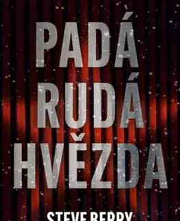 Padá rudá hvězda - Grant Blackwood, Steve Berry