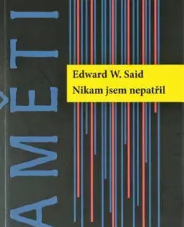 Nikam jsem nepatřil - Edward W. Said