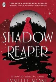 Shadow Reaper - Shadow Reaper 1 - Lynette Noni