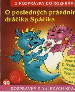 Rozprávka - O posledných prázdninách dráčika Spáčika CD (kartón)