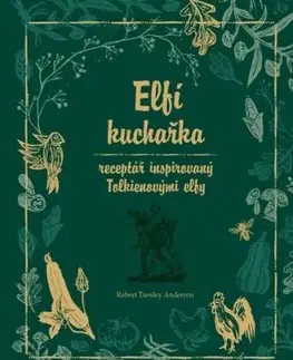 Elfí kuchařka - Robert Tuesley Anderson
