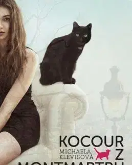 Kocour z Montmartru 2. vydání - Michaela Klevisová