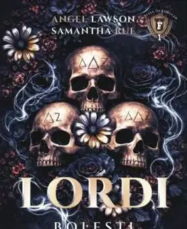 Lordi bolesti - Angel Lawson, Samantha Rue