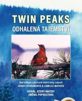 Twin Peaks: Odhalená tajemství - Camille Mathieu, Johan Chiaramonte, Jana Florentýna Zatloukalová