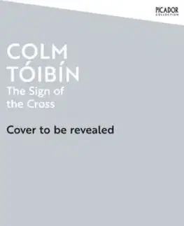 The Sign of the Cross - Colm Toibín