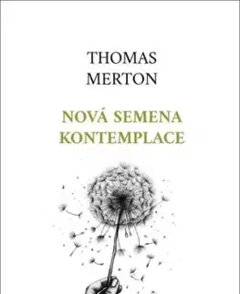Nová semena kontemplace, 3. vydání - Thomas Merton
