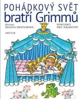 Pohádkový svět bratří Grimmů - Wilhelm Grimm, Jacob Grimm
