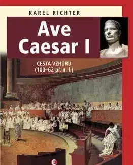 Ave Caesar I - Karel Richter