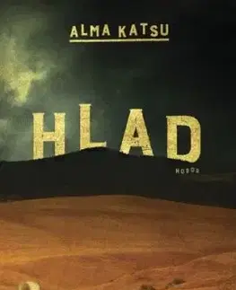 Hlad - Alma Katsu