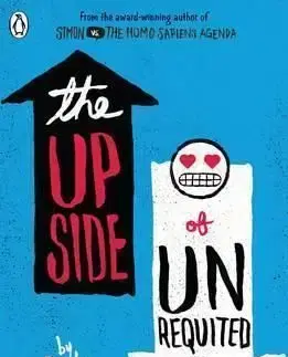 The Upside of Unrequited - Becky Albertalli