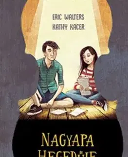 Nagyapa hegédűje - Kacer Kathy, Eric Walters