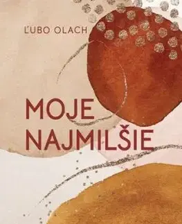 Moje Najmilšie - Ľubomír Olach