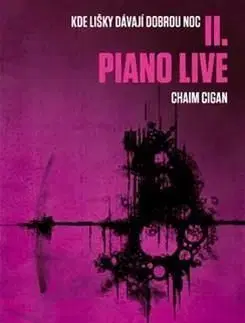 Piano live II. - Chaim Cigan