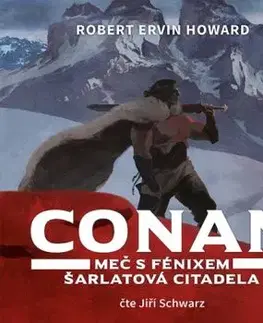 Conan: Meč s fénixem, Šarlatová citadela - Audiokniha CD - Robert Ervin Howard