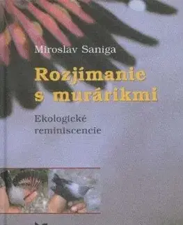 Rozjímanie s murárikmi - Miroslav Saniga