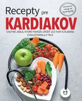 Recepty pre kardiakov - Zlatica Beňová