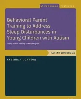 Behavioral Parent Training to Address Sleep Disturbances in Young Children with ASD - Cynthia R. Johnson