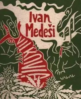 Vilkovia - Ivan Meďeši