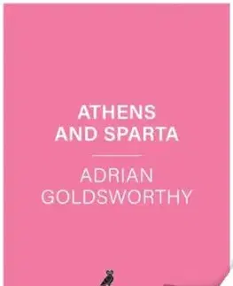 Athens and Sparta - Adrian Goldsworthy