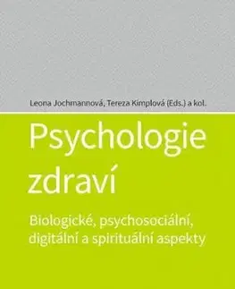 Psychologie zdraví - Leona Jochmannová, Tereza Kimplová