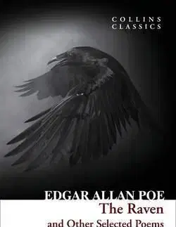 The Raven and Other Selected Poems - Edgar Allan Poe