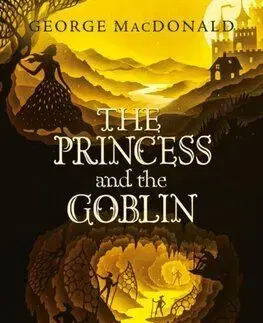 The Princess and the Goblin - George MacDonald