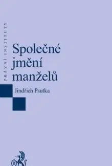 Společné jmění manželů - Jindřich Psutka