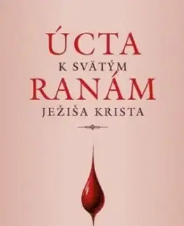 Úcta k svätým ranám Ježiša Krista
