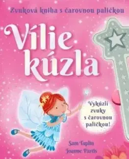 Vílie kúzla - Zvuková kniha s čarovnou paličkou