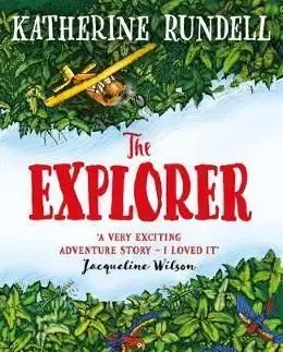 The Explorer - Katherine Rundell