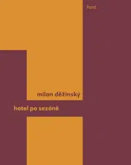 Hotel po sezóně - Milan Děžinský