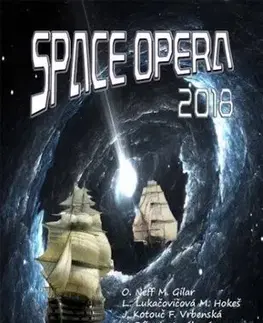 Space opera 2018 - Vlado Ríša