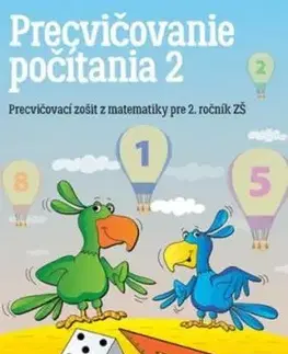 Precvičovanie počítania 2 - Precvičovací zošit, 2. vydanie