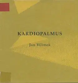 Kardiopalmus - Jan Vilímek