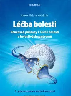 Léčba bolesti - 3. vydání - Marek Hakl