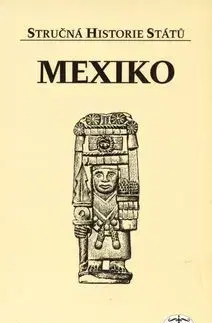 Mexiko - Josef Opatrný