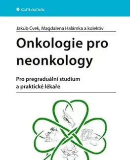 Onkologie pro neonkology - Jakub Cvek, Magdalena Halámka