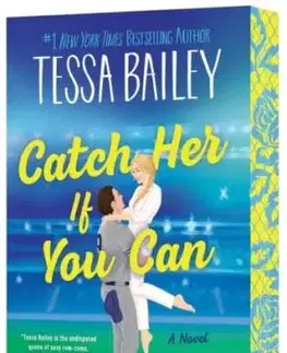Catch Her If You Can UK - Tessa Bailey