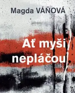 Ať myši nepláčou, 2. vydanie - Magda Váňová