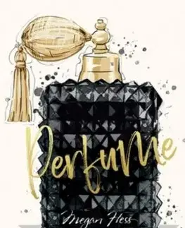 Megan Hess: Perfume - Megan Hess