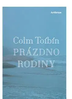 Prázdno rodiny - Colm Toibín