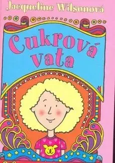 Cukrová vata - Jacqueline Wilson