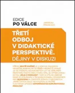 Třetí odboj v didaktické perspektivě - Jaroslav Pinkas