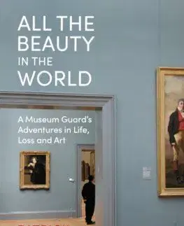 All the Beauty in the World - Patrick Bringley