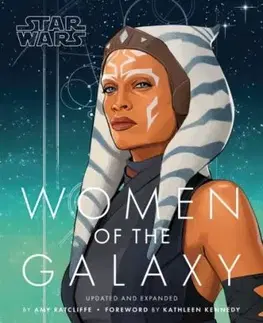 Star Wars Women of the Galaxy Updated and Expanded - Amy Ratcliffe