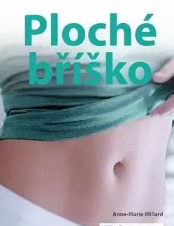 Ploché bříško - Anne-Marie Millard