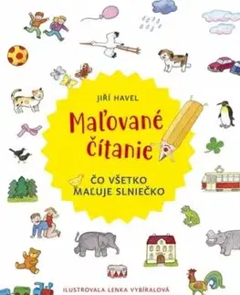 Maľované čítanie: Čo všetko maľuje slniečko - Havel Jiří, Lenka Vybíralová