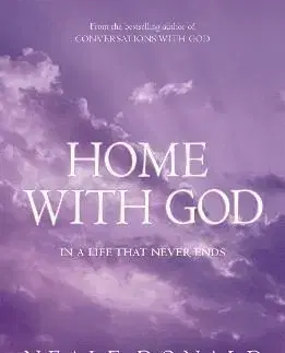 Home with God - Neale Donald Walsch